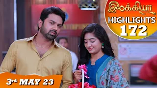 Ilakkiya Serial | EP 172 Highlights | 3rd May 2023 | Hima Bindhu | Nandan | Sushma Nair