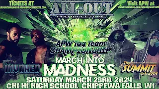 March Into Madness: APW Tag Team Championship: The Invoked vs The Summit