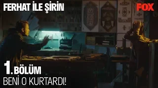 Beni o kurtardı! Ferhat ile Şirin 1. Bölüm