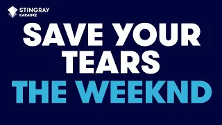 The Weeknd - Save Your Tears (Karaoke With Lyrics)