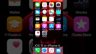 iOS 15 in iPhone 6