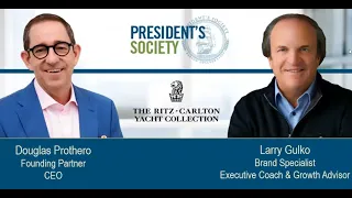 Fireside Chat with Doug Prothero, CEO, Ritz-Carlton Yacht Collection
