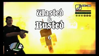 GTA SA Wasted & Busted Compilation 6