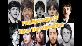 Paul McCartney's Vocal Transformation 1963-1970