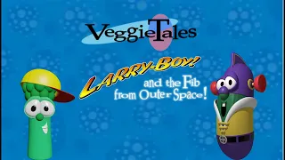 VeggieOSTales Larryboy and the Fib From Outer Space