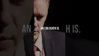 EGO Death | Jordan Peterson