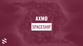 AXMO - Spaceship