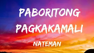 Nateman -Paboritong Pagkakamali | lyric