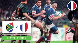 Une demi-finale mémorable ! France vs. Afrique du Sud 1995