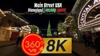 Disneyland Main Street USA Holiday Lights Walking Tour | 8K 360 VR spatial audio
