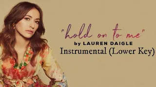 Hold On To Me - (Lower Key Version) - Lauren Daigle