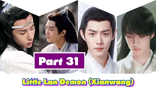 Little Lan Demon EP 31 #Wangxianff #weiying  #lanwangji #lanzhan #weiwuxian #wangxian #BLFanfiction