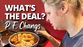 What’s The Deal? PF Changs