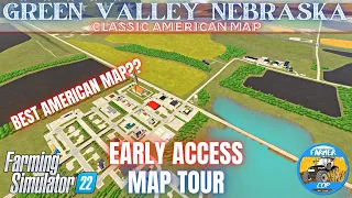 GREEN VALLEY NEBRASKA 4X - EARLY ACCESS - Map Tour - Farming Simulator 22