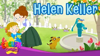 Helen Keller | Biography | English Stories by English Singsing