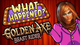 Golden Axe Beast Rider - What Happened?