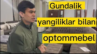 OPTOM MEBELDAN bugungi yangiliklar@akmal.382