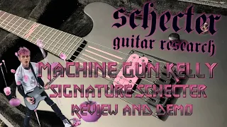 Machine Gun Kelly Signature Schecter Review And Demo