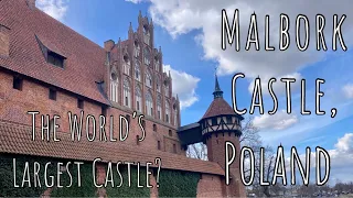 Malbork Castle, Poland 🇵🇱 | Travel Vlog | A guide to the LARGEST CASTLE in the WORLD!