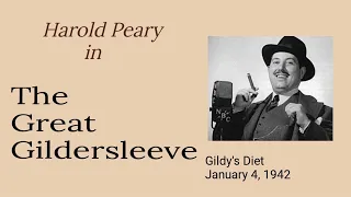 The Great Gildersleeve - Gildy's Diet - January 4, 1942 - Old-Time Radio Comedy