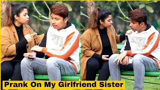 Prank On My Girlfriend |Sister| Gone Wrong | Mohit Saini