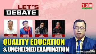 LIVE || TOM TV LET'S DEBATE "QUALITY EDUCATION AND UNCHECKED EXAMINATION" || 11 APRIL 2022