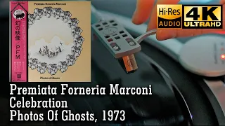 Premiata Forneria Marconi - Celebration (Photos Of Ghosts), 1973, Vinyl video 4K, 24bit/96kHz