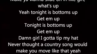 Bottoms up-Brantley Gilbert Lyrics