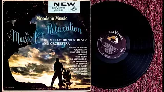 The Melachrino Strings - Music For Relaxation (1958) Side Two