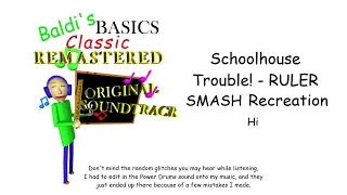 Schoolhouse Trouble! - RULER SMASH 99% Accurate Recreation
