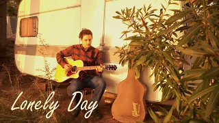 System Of A Down - Lonely Day (Acoustic Cover)