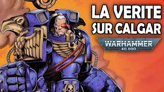 Warhammer 40 000 LORE : La Vérité sur Marneus Calgar