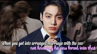 When you get arranged marriage with the CEO not knowing...| Jungkook ff | One shot | Bts |Jk ff