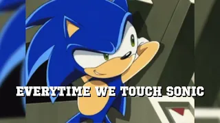 Every Time We Touch Sonic (Aquatic Ruin Remix)