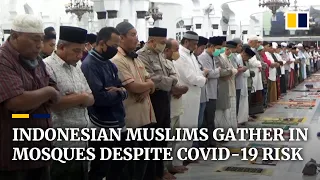 Coronavirus: Indonesian Muslims pray together during Ramadan in Aceh mosques despite Covid-19 risk