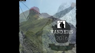 Wandern 2016 Score (Ich, am Weg)