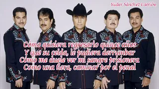 Los tigres del norte. Mi sangre prisionera. Letra.