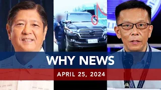 UNTV: WHY NEWS | April 25, 2024