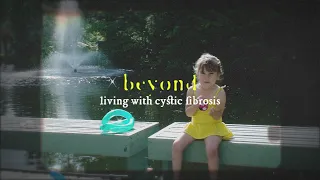 Beyond | Living with Cystic Fibrosis - Full Documentary