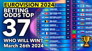 🏆📊 Who will be the WINNER of EUROVISION 2024? - Betting Odds TOP 37 (March 26th)