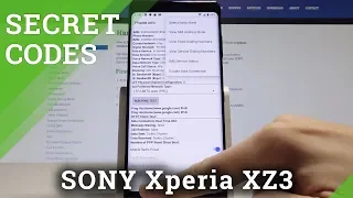 Secret Codes SONY Xperia XZ3 - Hidden Mode / Secret Function / Advanced Options