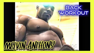 Melvin Anthony - BACK WORKOUT AND POSING - from his Marvelous DVD (2000)
