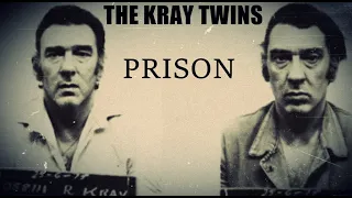 The Kray Twins - Prison