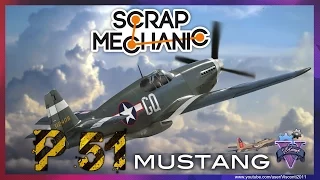 Scrap Mechanic | САМОЛЕТ  P-51 Mustang