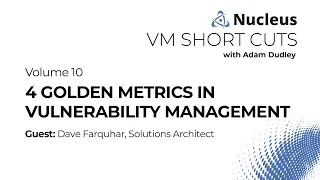 The 4 Golden Metrics of Vulnerability Management