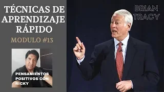 brian tracy técnicas de aprendizaje rápido modulo #13