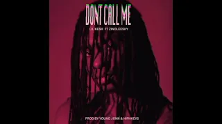 Lil-Kesh-Ft-Zinoleesky-Dnot-call-me (8D AUDIO)