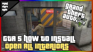 HOW TO INSTALL OPEN ALL INTERIORS IN GTA5 | THE NOOB |