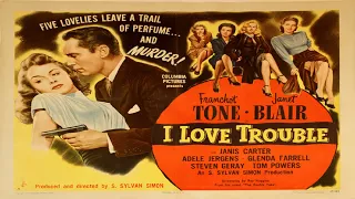 I Love Trouble (1948) Film noir detective movie