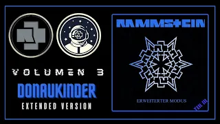 🔵 10. Rammstein - Donaukinder (Extended Version ► CD3)